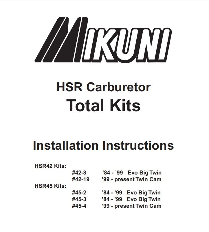 Mikuni HSR Carburetor Total Kit Installation Instructions. Includes